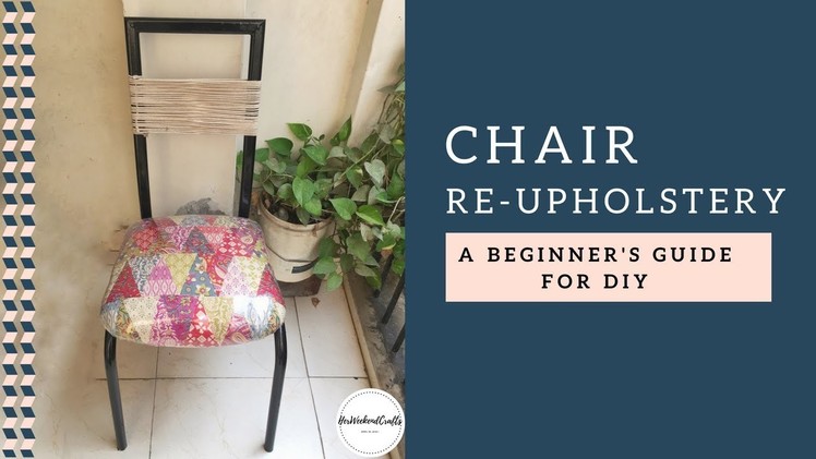 How to Reupholster a chair - DIY