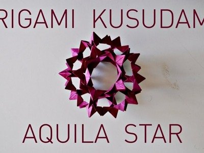 Origami Aquila Star Kusudama Tutorial