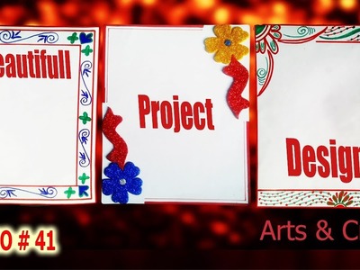 Beautiful Project Design | video#41 | Arts & Craft
