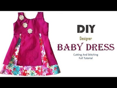 DIY Designer Baby Dress Cutting And Stitching full Tutorial