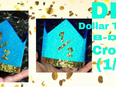 DIY Dollar Tree Birthday Crown