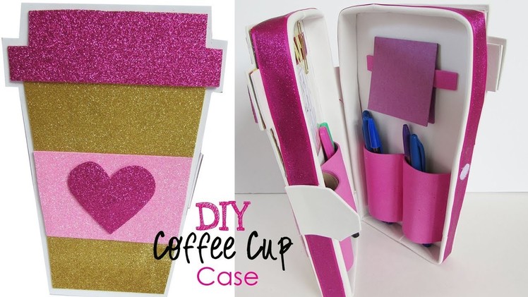 DIY Glitter Coffee Cup Case For Pens, Storage - Fun Foam Craft - Back to School