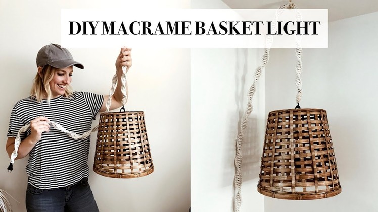 DIY Macrame Hanging Basket Light