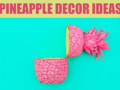 DIY PINEAPPLE DECOR │ Pineapple Room Decor And Cool Party Ides | A+hacks