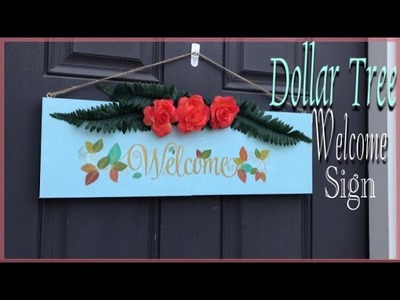 DOLLAR TREE Welcome Sign DIY
