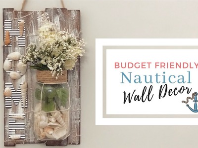 Wall Decor DIY | Nautical Styled DIY ⚓️ | Budget Friendly | Collab w. Joannehopes | Ashleigh Lauren
