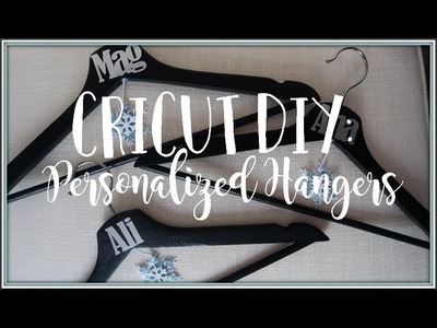 Cricut DIY: How to Make Bridesmaids Hangers