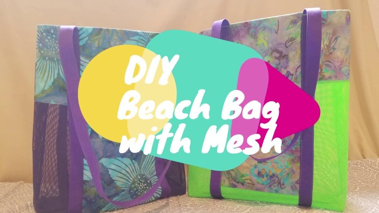 DIY Beach Tote Sewing Tutorial with French Seam Mesh