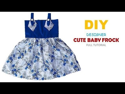 DIY Designer Cute Baby Frock Cutting And Stitching full Tutorial