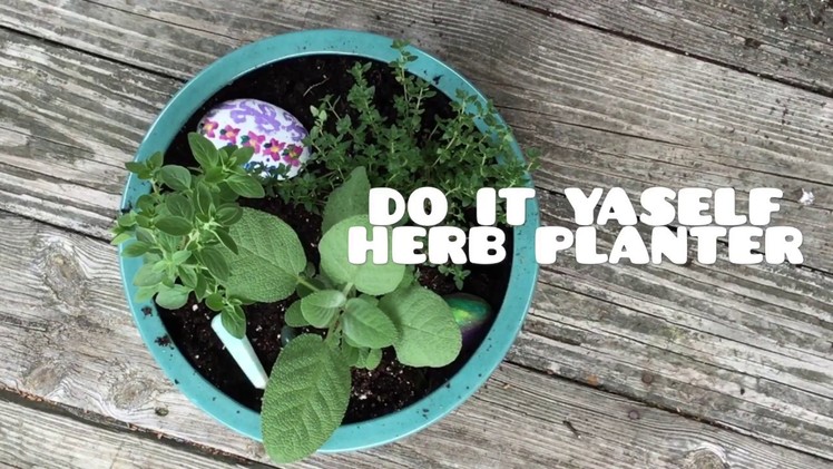 DIY Herb planter (tips&tutorial)