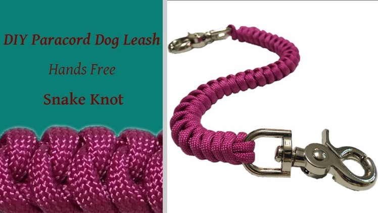 DIY Paracord Dog - Leash Hands Free Snake Knot (4 Strand)