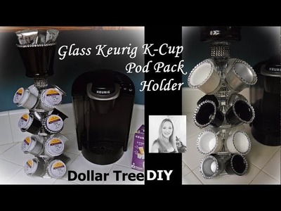 Dollar Tree DIY | 1st EVER~Blingin' Glass~Keurig K-Cup Pod & Pack Holder | Bling it Your Way Too!