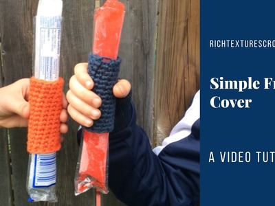 Simple Freezie Sleeves - A Free Crochet Pattern