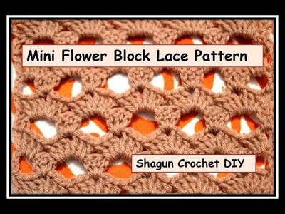 #Crochet.Mini Flower Block Lace Pattern.Scarf.Cardigan pattern