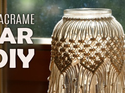 DIY Macramé Jar Cover | Boho Candle Holder Tutorial