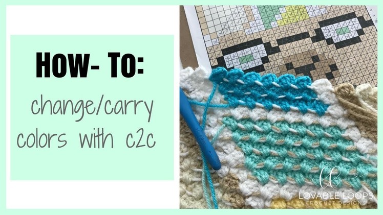 How to Change and Carry Colors with c2c | Change colors with corner to corner | hide colors with c2c