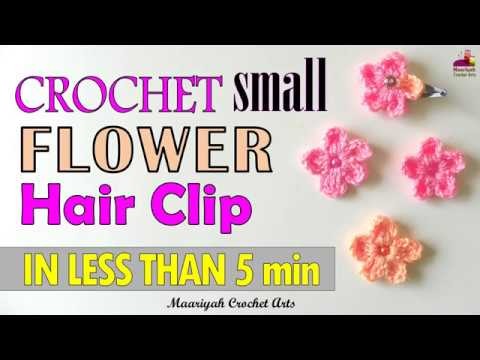 How to Crochet TEENY TINY SMALL FLOWER HAIR CLIP [In LESS THAN 5 minutes] - 019