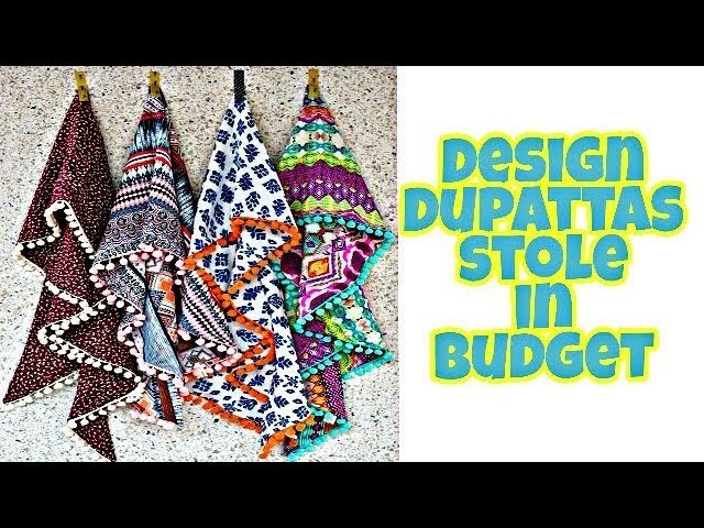How to design dupatta. stole.chunni  in budget [DIY]