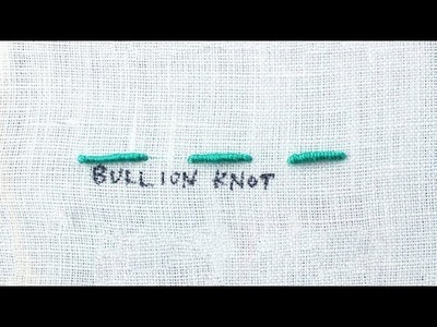 How to do a Bullion Knot