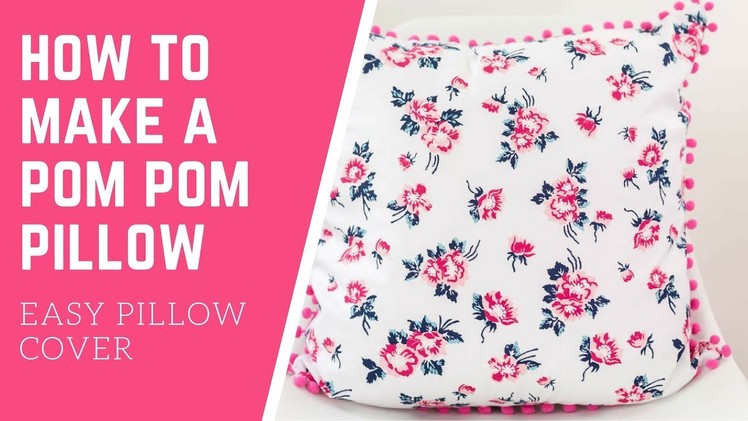 How to Make a Pom Pom Pillow Tutorial