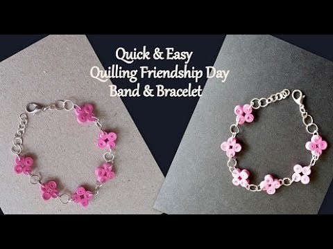 How to make Friendship Day Band & Bracelet || DIY Quilling Bracelet