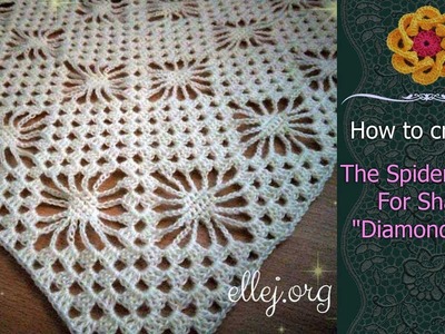 The Spider Crochet Stitch For Shawl "Diamond Sky" • Free crochet tutorial • ellej.org