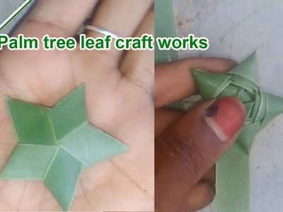 How Make Star with In Palm Tree Leaf | Palm and Coconut Tree Leaf Craft works Part-3