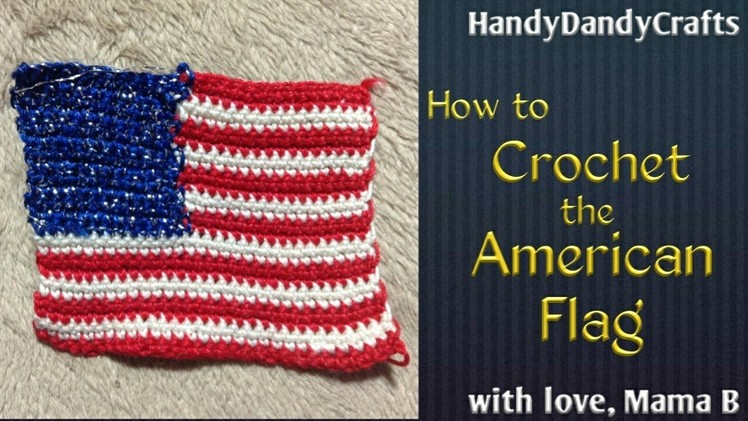 How to Crochet the American Flag