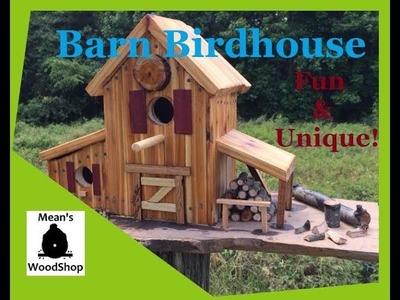 How To Make A Barn Birdhouse - Mean's Woodshop