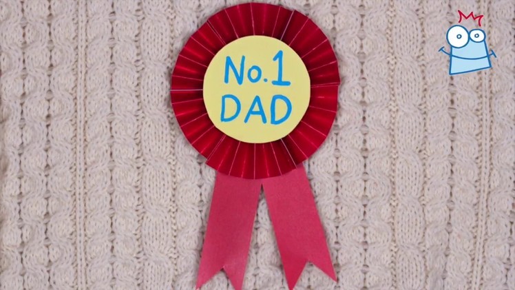 How to Make a No.1 DAD Rosette Badge