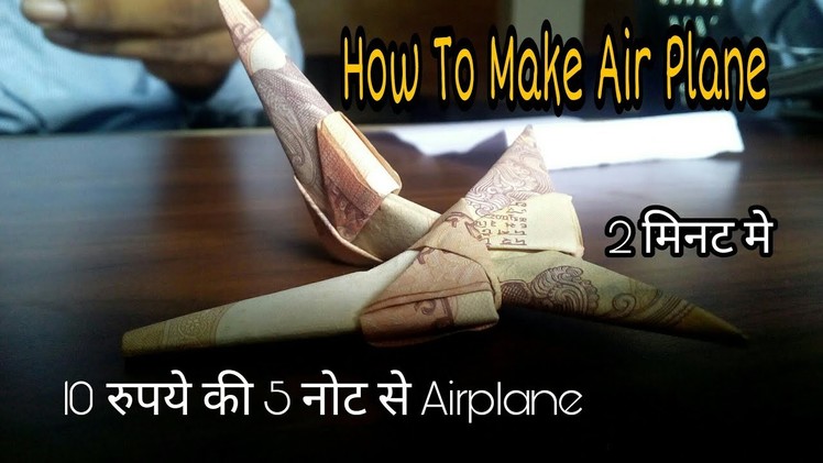 How To Make AirPlane With Note (10 RS.Note Plane) | Note Origami