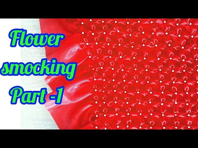 How to make design with stiching - smocking flower design Part 1 - cool and creative crafts