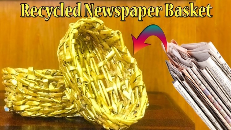 How to make newspaper basket at home | Recycle Newspaper | DIY Paper Crafts