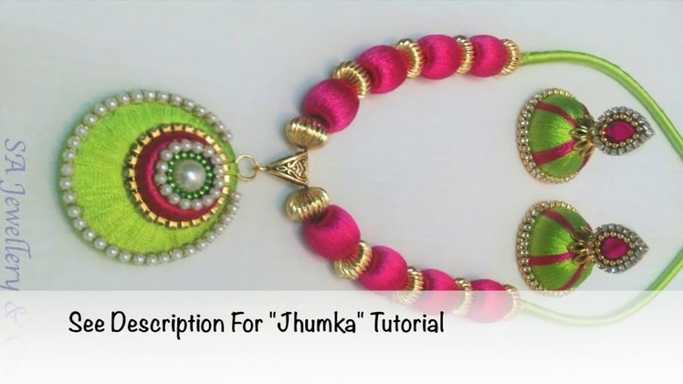 How to make Silk Thread Pendant Necklace at Home !!