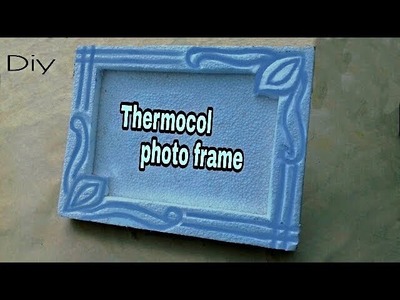 How to make thermocol craft photo frame with thermocol sheet