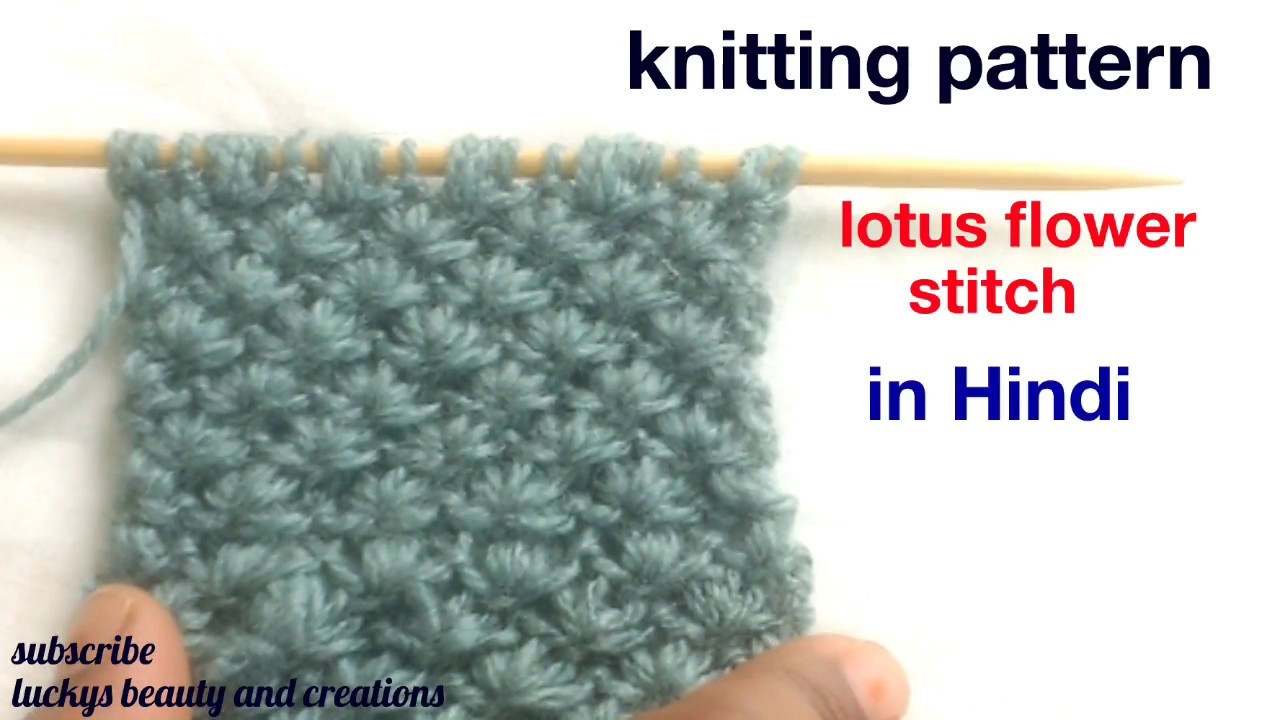Knitting pattern, lotus flower stitch, knitting single ...