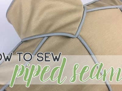 Tutorial: How to Sew Piped Seams