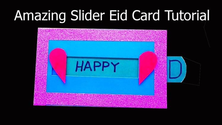 Amazing Slider Eid Card Tutorial | How to Make Happy Eid Card