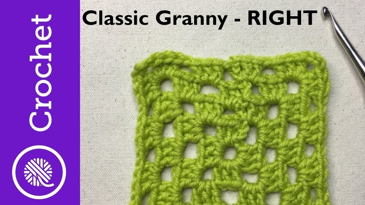 Classic Granny Square - Beginner Crochet Lesson 6 - Right Handed (CC)