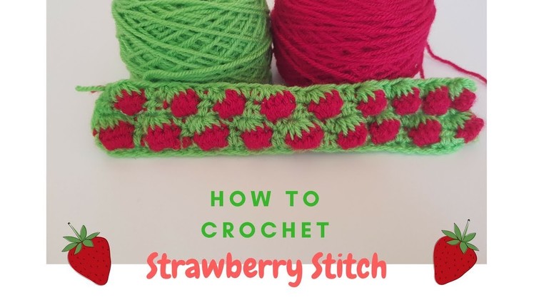 Crochet Beginners Strawberry Stitch