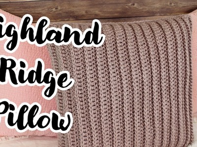 Crochet Pattern | Highland Ridge Pillow