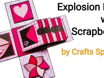 Explosion Box with Scrapbook.Album Tutorial | Explosion Box Album Tutorial | By Crafts Space