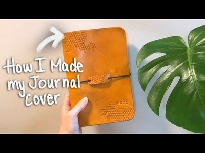 How I Made my Leather Journal Cover