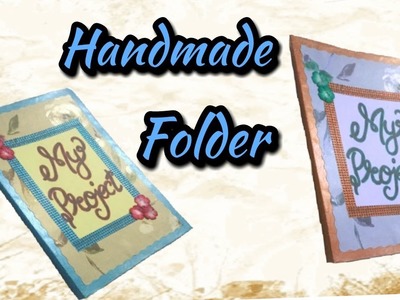 How to decorate file cover.Handmade folder.Rashmi crafteria