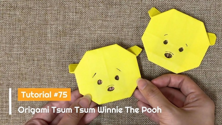 How to DIY Origami Tsum Tsum Winnie The Pooh? | The Idea King Tutorial #75