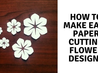 How To Make Easy Paper Cutting Flower Designs | Easy Paper Crafts Flower Designs