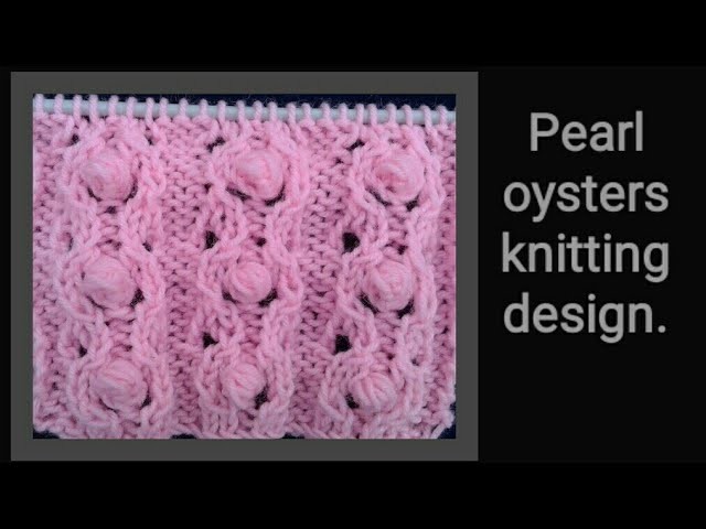 Pearl oyster knitting design in hindi (English subtitles). easy sweater design 2018. design no 116