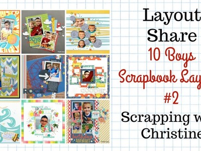 10 Boys Scrapbook Layout Ideas - Layout Share #2