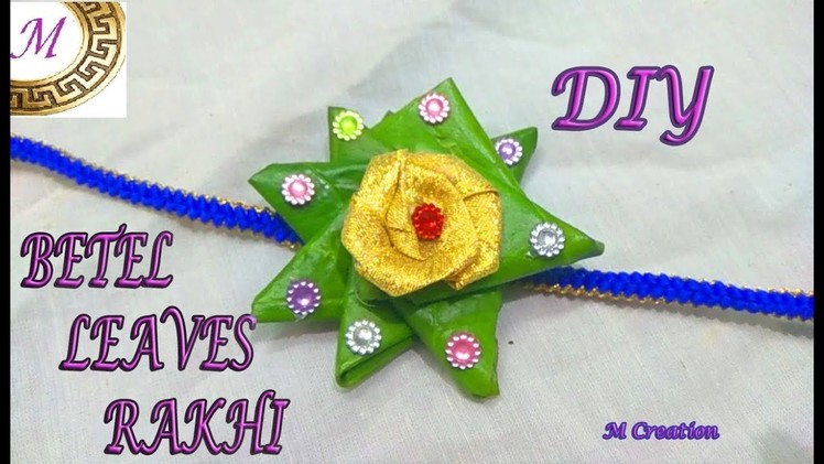 Betel leaves rakhi.diy easy to make INNOVATIVE rakhi