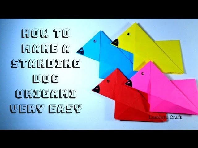 How to Make a Standing Dog Origami Very Easy - Origami for Kids and Beginners